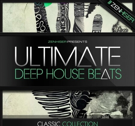 Zenhiser Ultimate Deep House Beats WAV